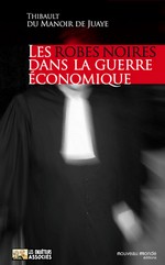 lesrobes_noires_guerre_economique 